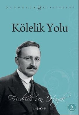 Kölelik Yolu