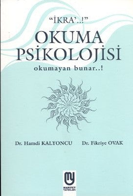 Ikra..! Okuma psikolojisi Okumayan bunar..!