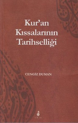 Kur’an Kıssalarının Tarihselliği