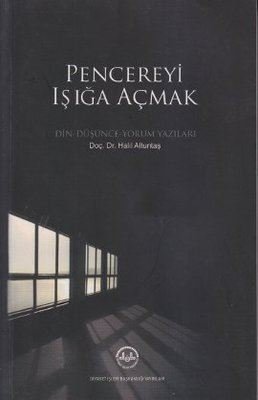 Pencereyi Işığa Açmak