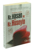 Peygamber Çiçekler - Hz. Hasan Ve Hz. Hüseyin