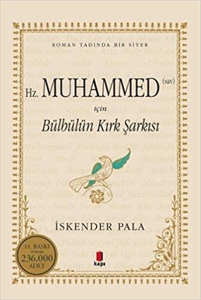 Hz. Muhammed İçin Bülbülün Kırk Şarkısı