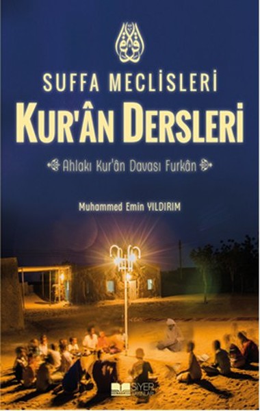 Suffa Meclisleri Kur’an Dersleri