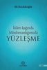 İslam Işığında Müslümanlığımızla Yüzleşme