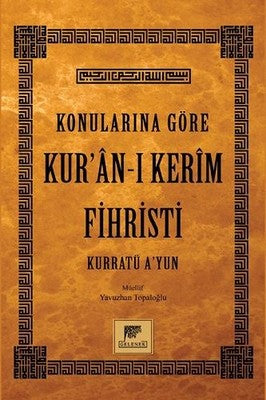 Konularına Göre Kur’an-ı Kerim Fihristi