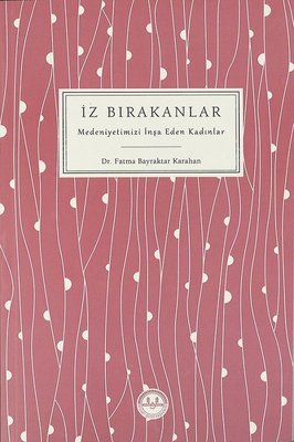 İz Bırakanlar