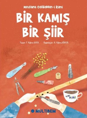 Bir Kamış Bir Şiir