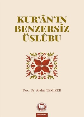 Kur’an’ın Benzersiz Üslubu