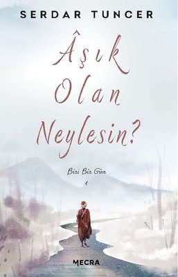 Aşık Olan Neylesin