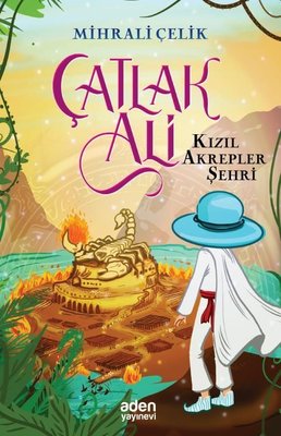 Çatlak Ali - Kızıl Akrepler Şehri