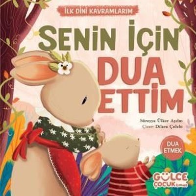 Senin İçin Dua Ettim