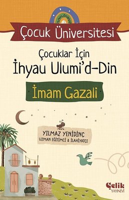 Çocuklar İçin İhyau Ulumi’d-din