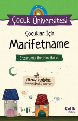 Çocuk Üniversitesi Çocuklar İçin Marifetname