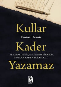 Kullar Kader Yazamaz