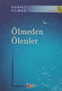 Ölmeden Ölenler 1