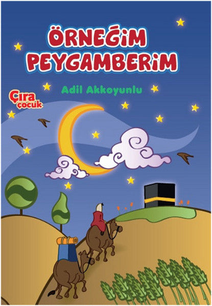 Örneğim Peygamberim