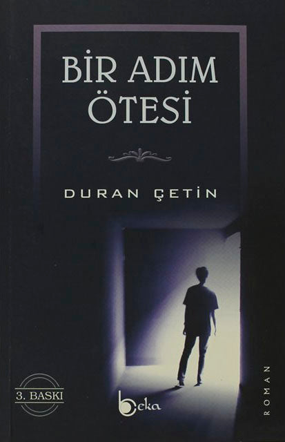 Bir Adım Ötesi