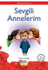 Sevgili Annelerim