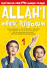 Allahı Merak Ediyorum 1  (9+ Yaş)