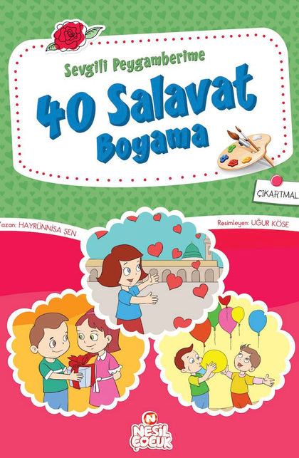 Sevgili Peygamberime 40 Salavat (Boyama)