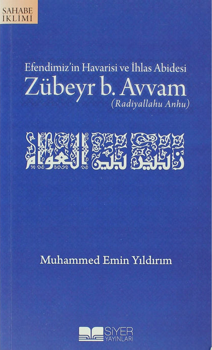 Zübeyr b. Avvam (r.a.)