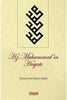 Hz. Muhammed’in Hayatı