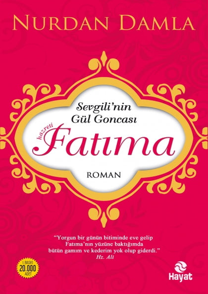 Sevgilinin Gül Goncası Hz.Fatıma