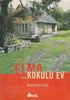 Elma Kokulu Ev