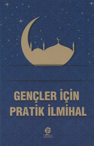 Gençler için Pratik İlmihal