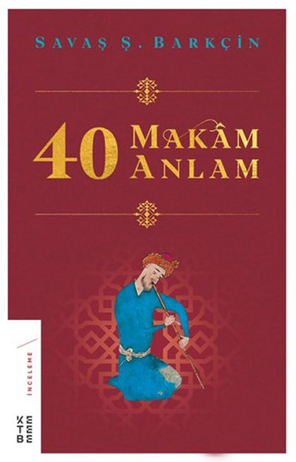 40 Makam 40 Anlam