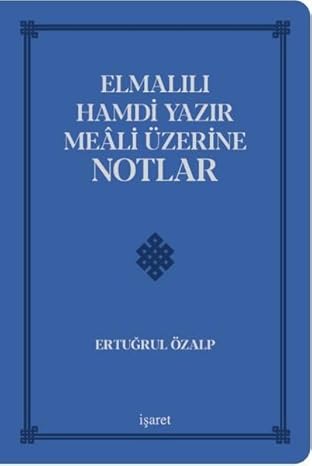 Elmalılı Hamdi Yazır Meali Üzerine Notlar