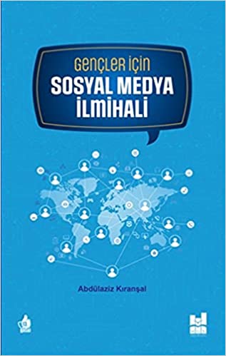 Gençler için Sosyal Medya İlmihali