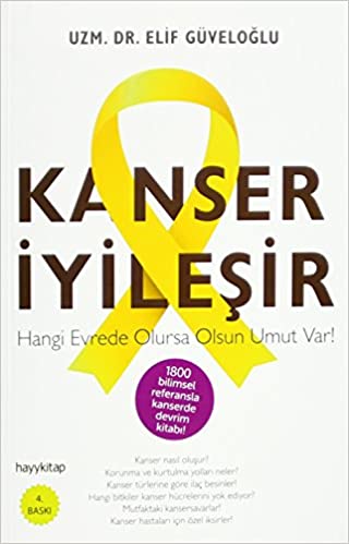 Kanser İyilrşir: Hangi Evrede Olursa Olsun Umut Var!