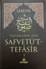 Safvetü't Tefasir (7 Cilt)