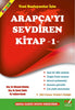 Yeni başlayanlar İçin Arapçayı Sevdiren kitap 1