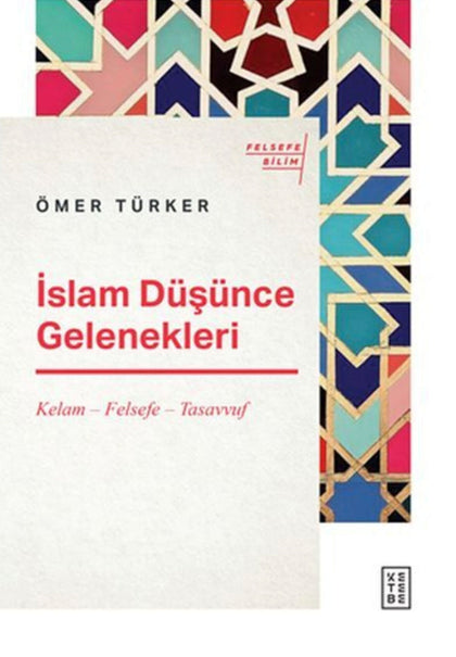 İslam Düşünce Gelenekleri