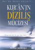 Kur`an`ın Diziliş Mücizesi