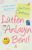 Lütfen Beni Anlayın