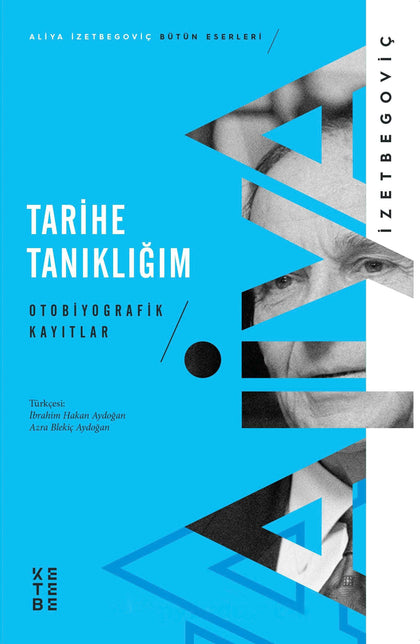 Tarihe Tanıklığım