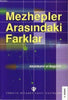 Mezhepler Arasındaki Farklar