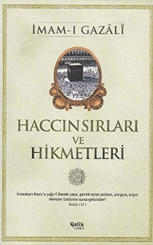 Haccın Sırları ve Hikmetleri