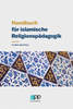 Handbuch für islamische Religionspädagogik