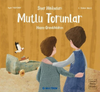 Siyer Hikayeleri - Mutlu Torunlar