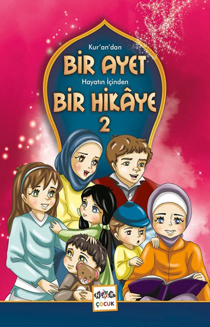 Bir Ayet Bir Hikaye 2