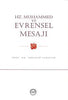 Hz. Muhammed ve Evrensel Mesajı