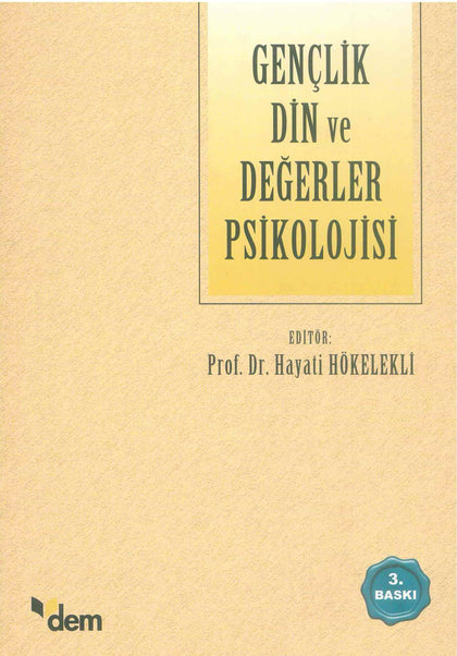 Gençlik Din ve Değerler Psikolojisi