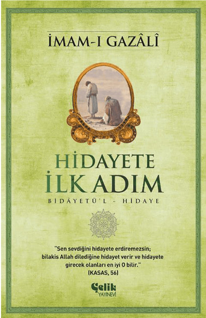 Hidayete İlk Adım