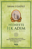 Hidayete İlk Adım