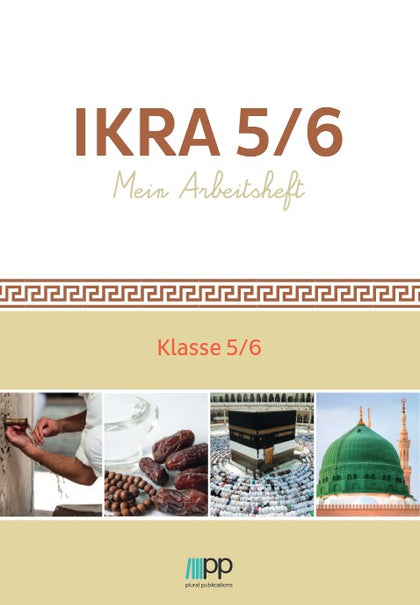 IKRA 5/6. Mein Arbeitsheft