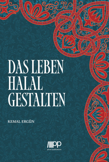 Das Leben Halal Gestalten